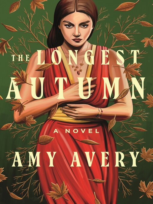 Title details for The Longest Autumn by Amy Avery - Available